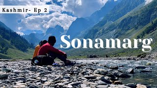 Sonamarg, Kashmir |  All Places to Visit | Thajiwas Glacier | Zero Point | Kargil War Memorial