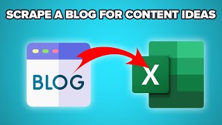 How to Scrape a Blog to Create Content Ideas | Find Your Competitor's Targeted Keywords