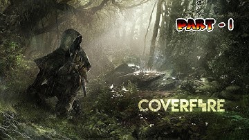 Cover Fire - Gameplay Walkthrough Part 1 - Episode 1 (iOS, Android)