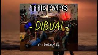 Download lagu The paps - dibuai