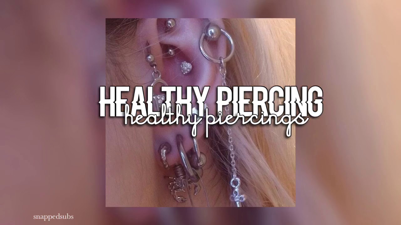 Healthy piercings subliminal || Snapped subs