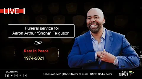 Shona Ferguson's Funeral Service | 04 August 2021