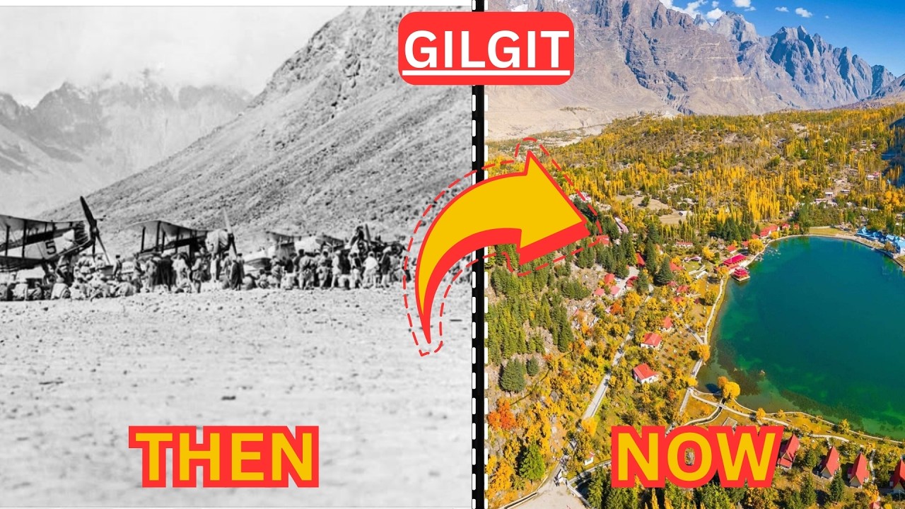Gilgit Then & Now : From Mountain Kingdom to Modern Gateway |City Evolution