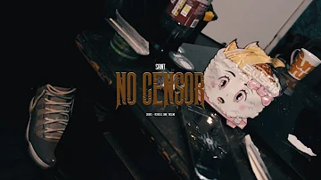 Saint - No Censor [Official Video]