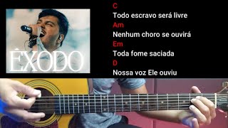 Êxodo - Cifra na prática - Léo Brandão - Amém - Julianny Souza