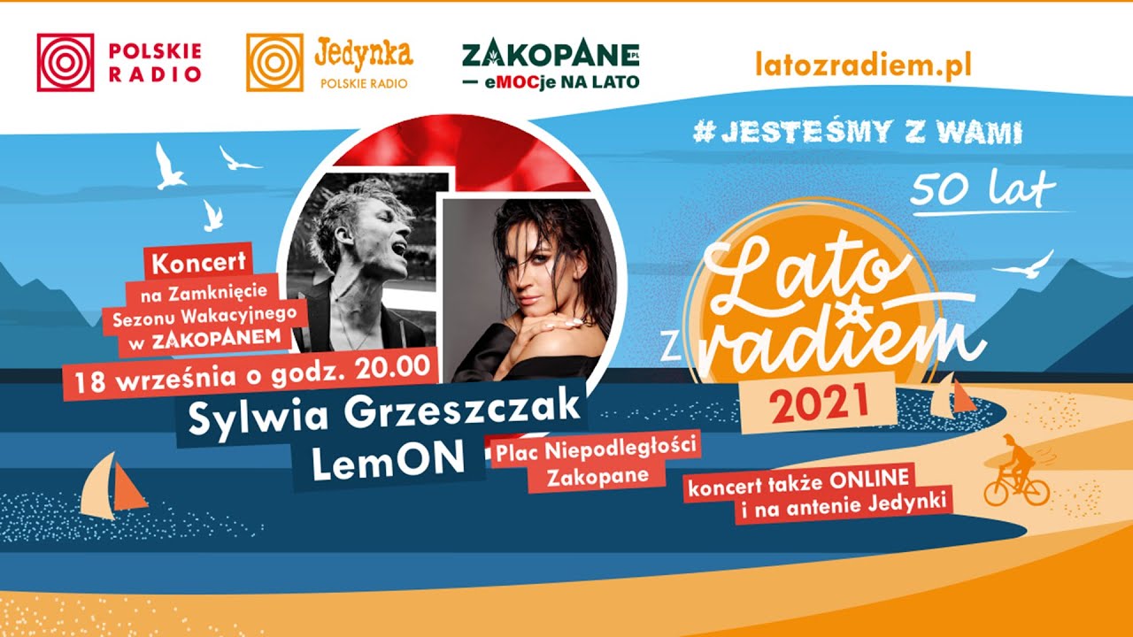 Lato z Radiem 2021 | Koncert - Sylwia Grzeszczak, LemON