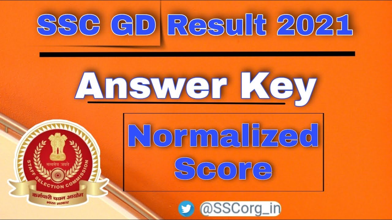SSC GD Result 2021 || SSC GD Marks || Normalization Score ?? Final Answer key 