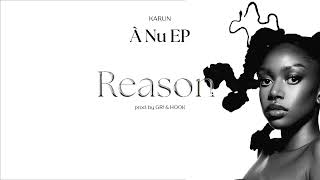 Video voorbeeld van "Karun - REASON Prod. GR! & Hook (Official audio)"