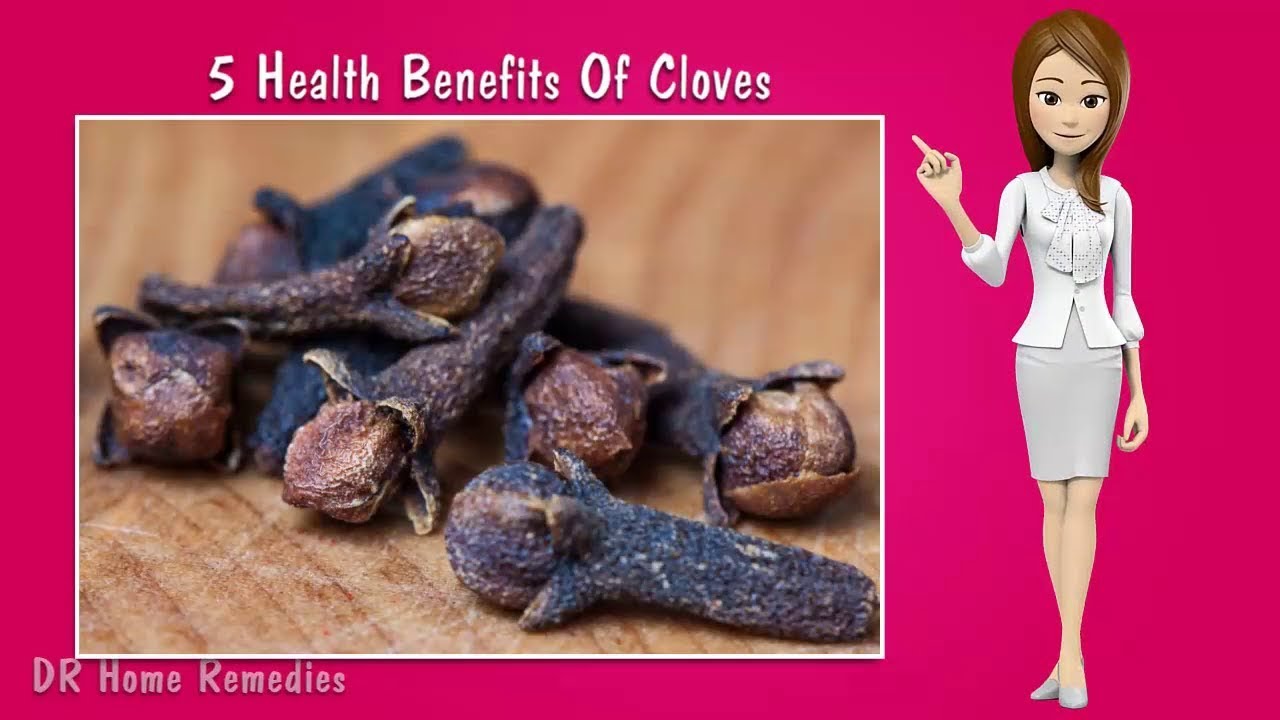 5 Health Benefits Of Cloves