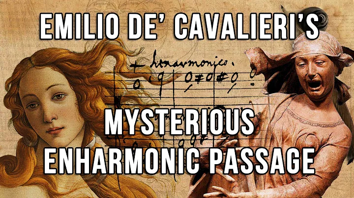 Emilio de Cavalieris mysterious enharmonic passage