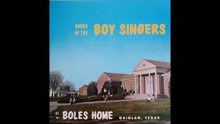 Rise Up Oh Men Of God / The Boy Singers of Boles Home