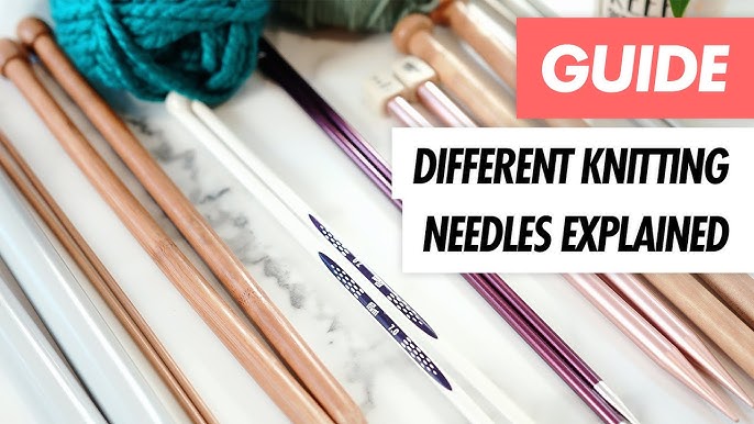 How Different Types of Knitting Needles and Needle Sizes Work – KnitPal