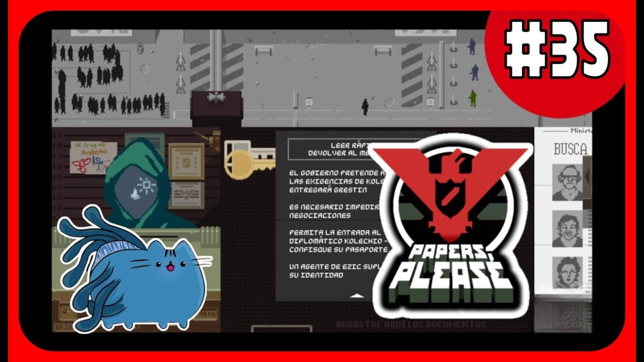 regalo de lisa | Papers, Please | día 27 | parte 35 | GIGAT | - YouTube