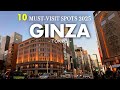 10 MUST VISIT GINZA,TOKYO JAPAN 2025｜Japan Travel Guide