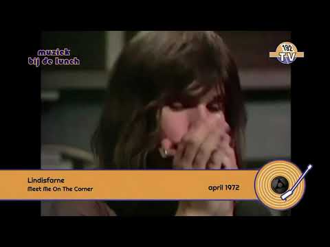 Lindisfarne - Meet Me On The Corner (1972)