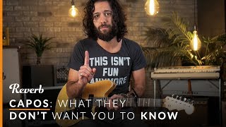 Capos: What They Don't Want You To Know | Reverb