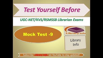 Mock Test 9: Test Yourself Before UGC-NET/SLET/KVS/RSMSSB Exams