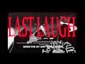 Substance810  dstyles  the last laugh feat ethemadassassin  xp the marxman  official