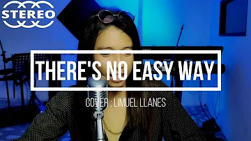 There's No Easy Way - Cover : Limuel Llanes (James Ingram)