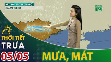 Thời tiết trưa, chiều 05/05/2021: Miền Bắc mưa dông, thời tiết mát mẻ| VTC14