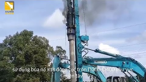 THI CÔNG ĐÓNG CỌC D300-D400 BẰNG BÚA NỔ K18 KHU VỰC MIỀN TÂY|| ĐÓNG CỌC TRỤ CẦU, KÈ KÊNH, KÈ SÔNG