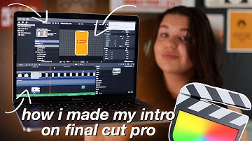 How I made my Intro on Final Cut Pro 💻