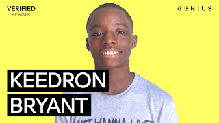 Keedron Bryant 'I Just Wanna Live' Official Lyrics & Meaning | Verified