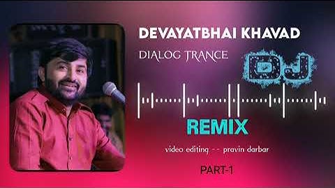 Devayat Khavad dj remix song 2022