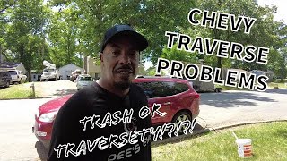 Chevy Traverse problems and dealerships Profile