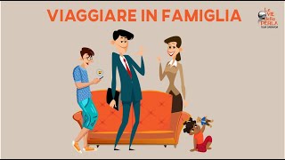 Viaggiare in Famiglia