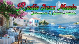 Relaxing Coastal Ambiance with Smooth Bossa Nova Jazz & Soothing Seaside Melodies 🌊