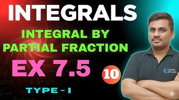 2nd PU MATHS  INTEGRALS BY PARTIAL FRACTION || EXERCISE 7.5 CLASS 12TH MATHS ||  PART - 10