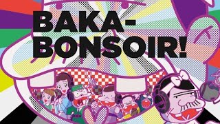 TV 深夜!天才バカボン OP「BAKA-BONSOIR!」/B.P.O -Bakabon-no Papa Organization-