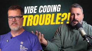 Vibe Coding Trouble?!