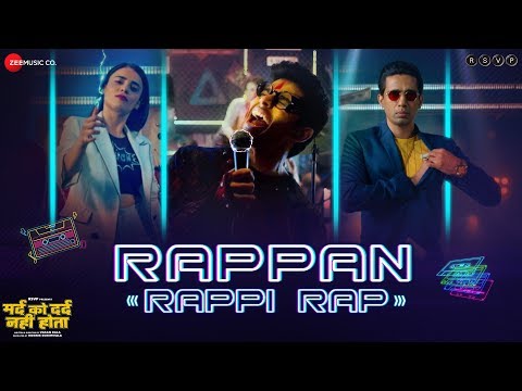 Rappan Rappi Rap - Mard Ko Dard Nahi Hota | Radhika Madan & Abhimanyu Dassani | Benny Dayal