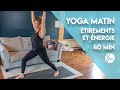 Yoga matin  tirements et nergie  40 min  yoga avec midorie en franais