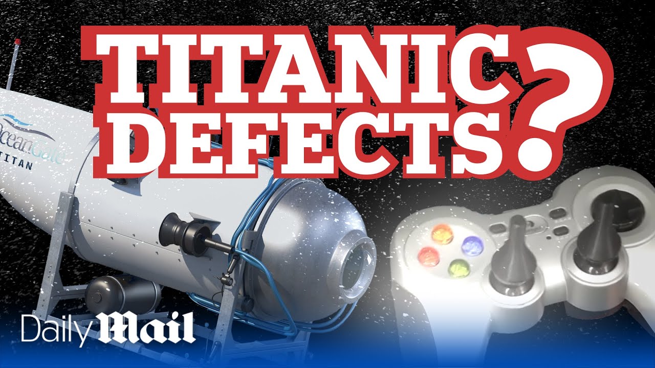 These Titanic submarine ‘flaws’ may be behind disaster