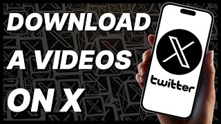 How To Download A Videos On X (Twitter) - 2024 screenshot 5