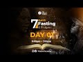 7 days fasting and prayers day1  the wisdom church  20th may 2024