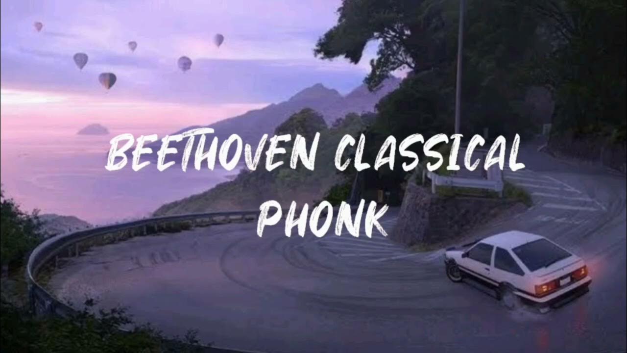 BEETHOVEN CLASSICAL PHONK REMIX {BY MADELINE} YouTube