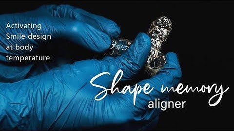What is Shape Memory Aligner l Direct Printing Clear Aligners.