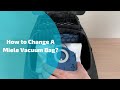 How to Change A Miele Vacuum Bag – Easy Tricks