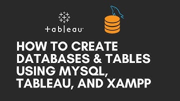 how to create databases, tables using MySQL and Connect MySQL/ Mariadb with Tableau