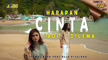Thomas Arya Feat Elsa Pitaloka - Harapan Cinta Jadi Dilema (Official Video)