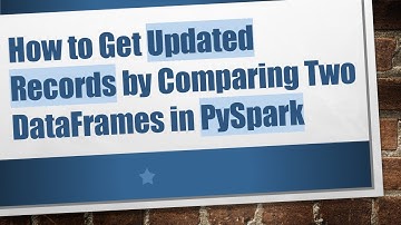How to Get Updated Records by Comparing Two DataFrames in PySpark