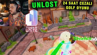 UNLOST 24 SAAT CEZALI GOLF OYUNU OYNUYOR Tower Unite