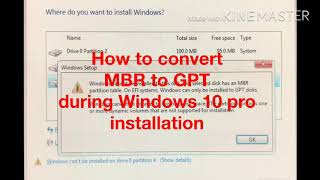 How to convert MBR to GPT during Windows 10 pro installation #technology How to convert MBR to GPT during Windows 10 pro installation #technology