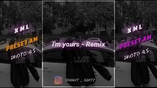 PRESET AM 🎟 - DJ I'M YOURS | TREND TIK TOK VIRAL 🔥| REMIX | ALIGHT MOTION 🏷