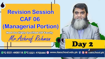 Day 2 Revision Session  CAF 6  𝐌𝐫 𝐀𝐬𝐡𝐫𝐚𝐟 𝐑𝐞𝐡𝐦𝐚𝐧