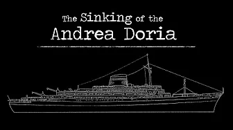 The Sinking of the Andrea Doria